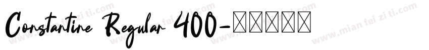 Constantine Regular 400字体转换